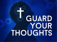 Guard your Thoughts